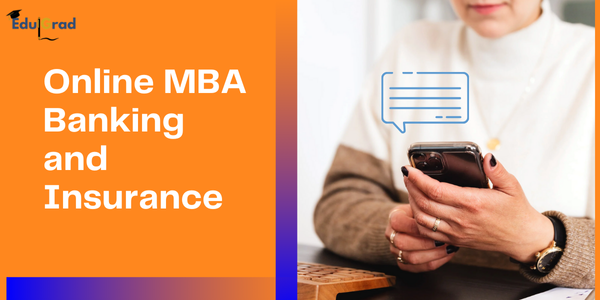 Online MBA Banking and Insurance