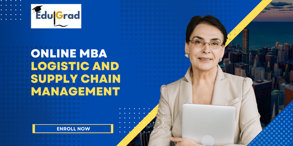 Online MBA Logistic and Supply chain management