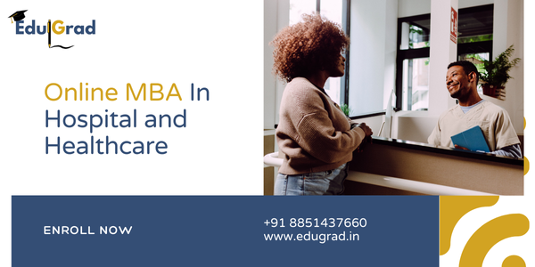 Online MBA in Hospital and Healthcare