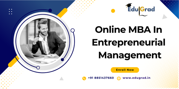 Online MBa in Entrepreneurial Management