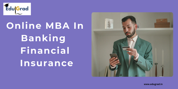 Online Mba in Banking Finanacial Management