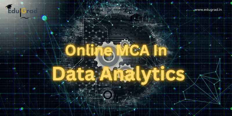 Online MCA In Data Analytics