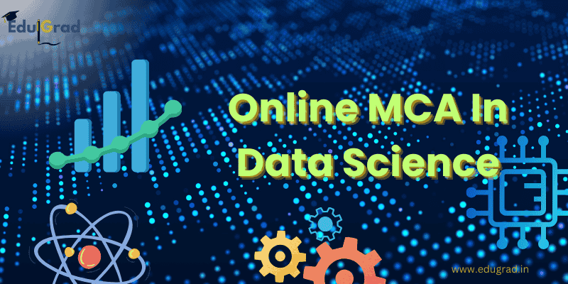 Online MCA In Data Science