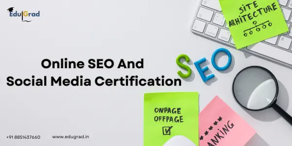 Online SEO and Social Media Certification