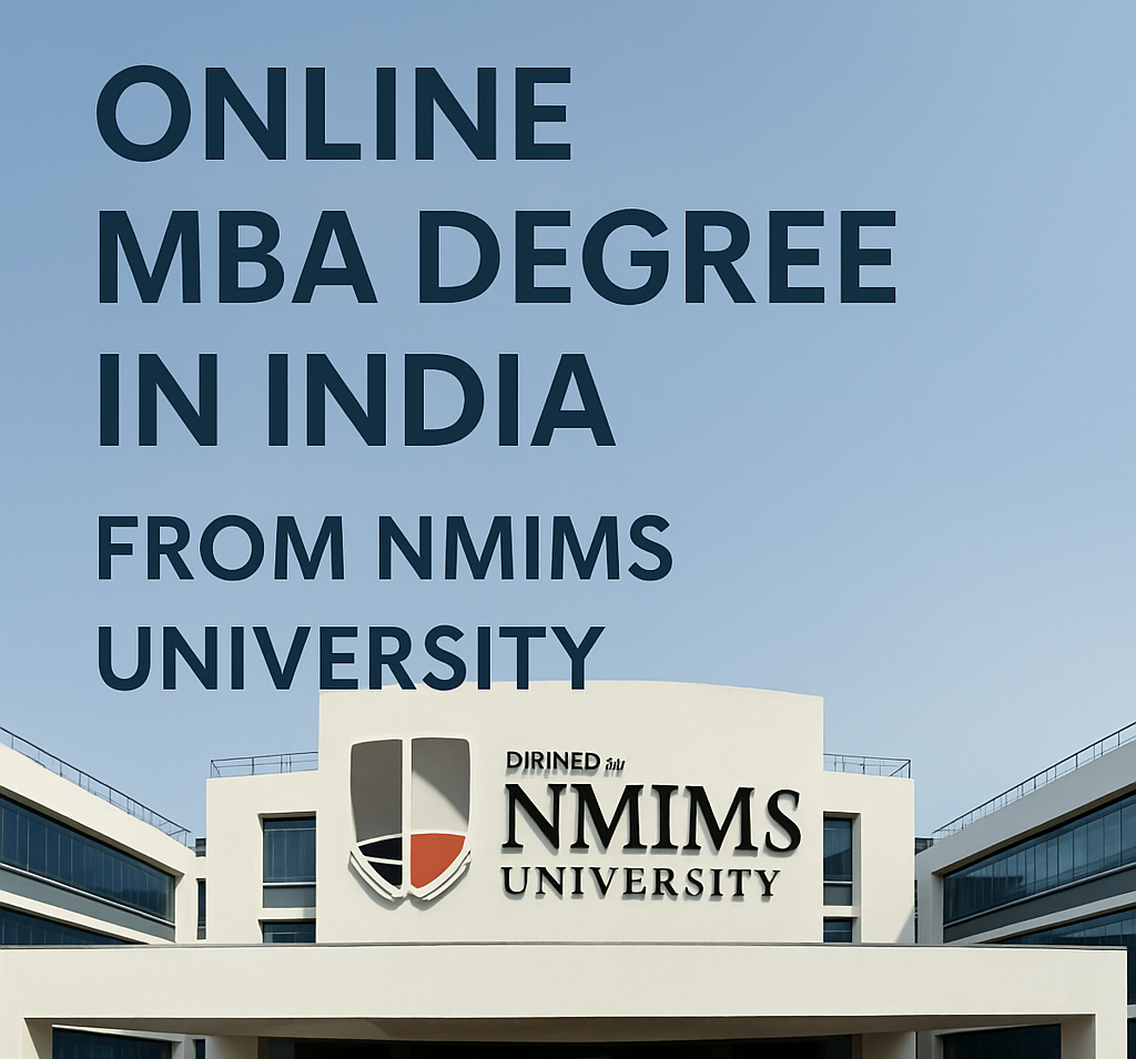 Online MBA Degree in India from NMIMS University