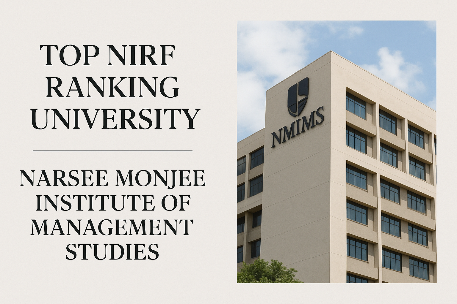 Top NIRF Ranking University – Narsee Monjee Institute of Management Studies (NMIMS)