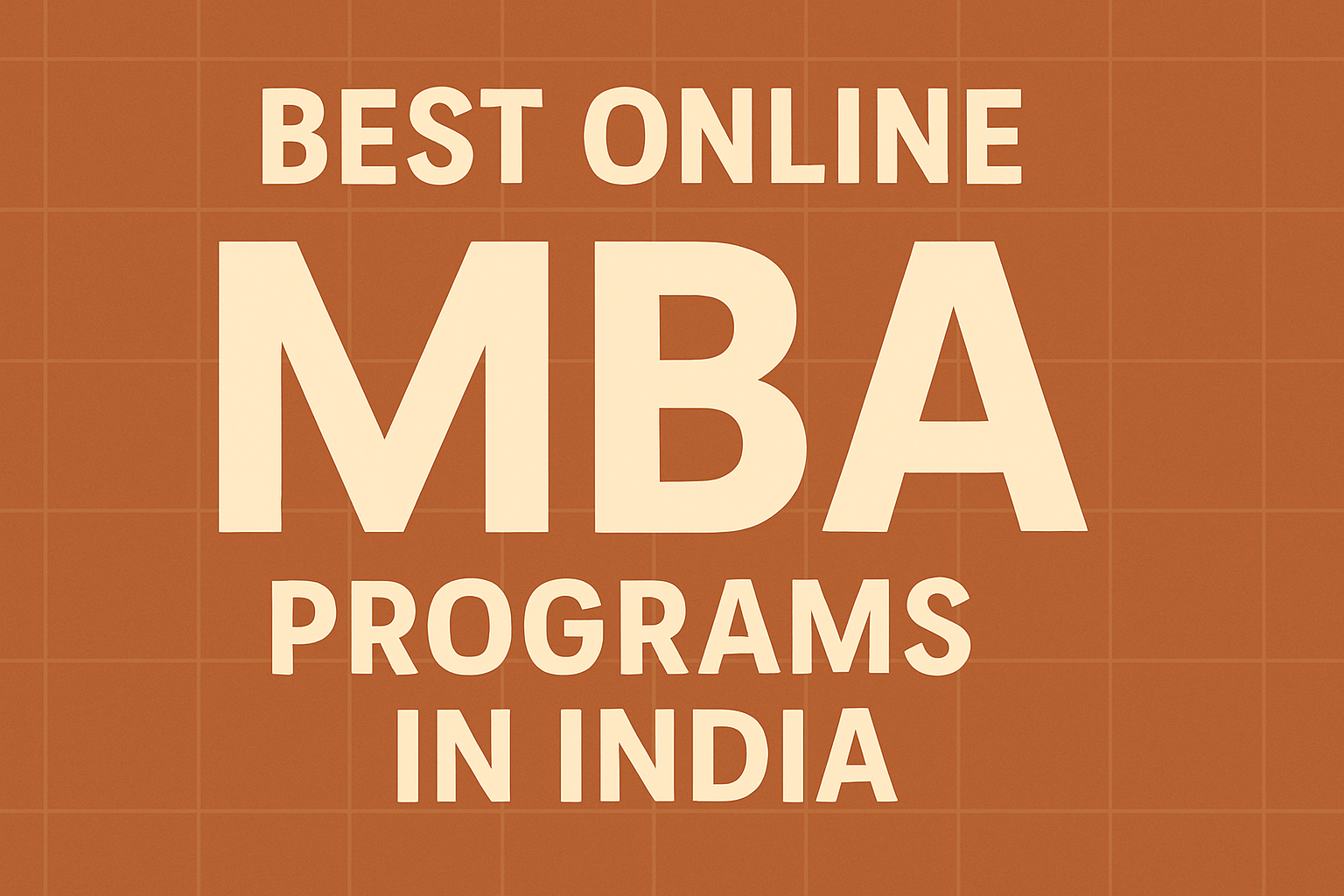 Best Online MBA Programs in India for 2025