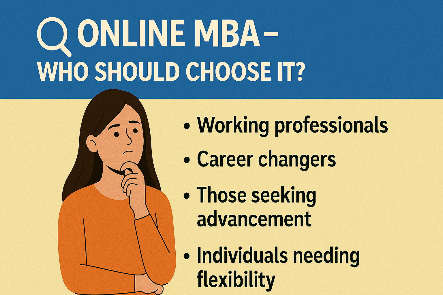 🔎 Online MBA – Who Should Choose It