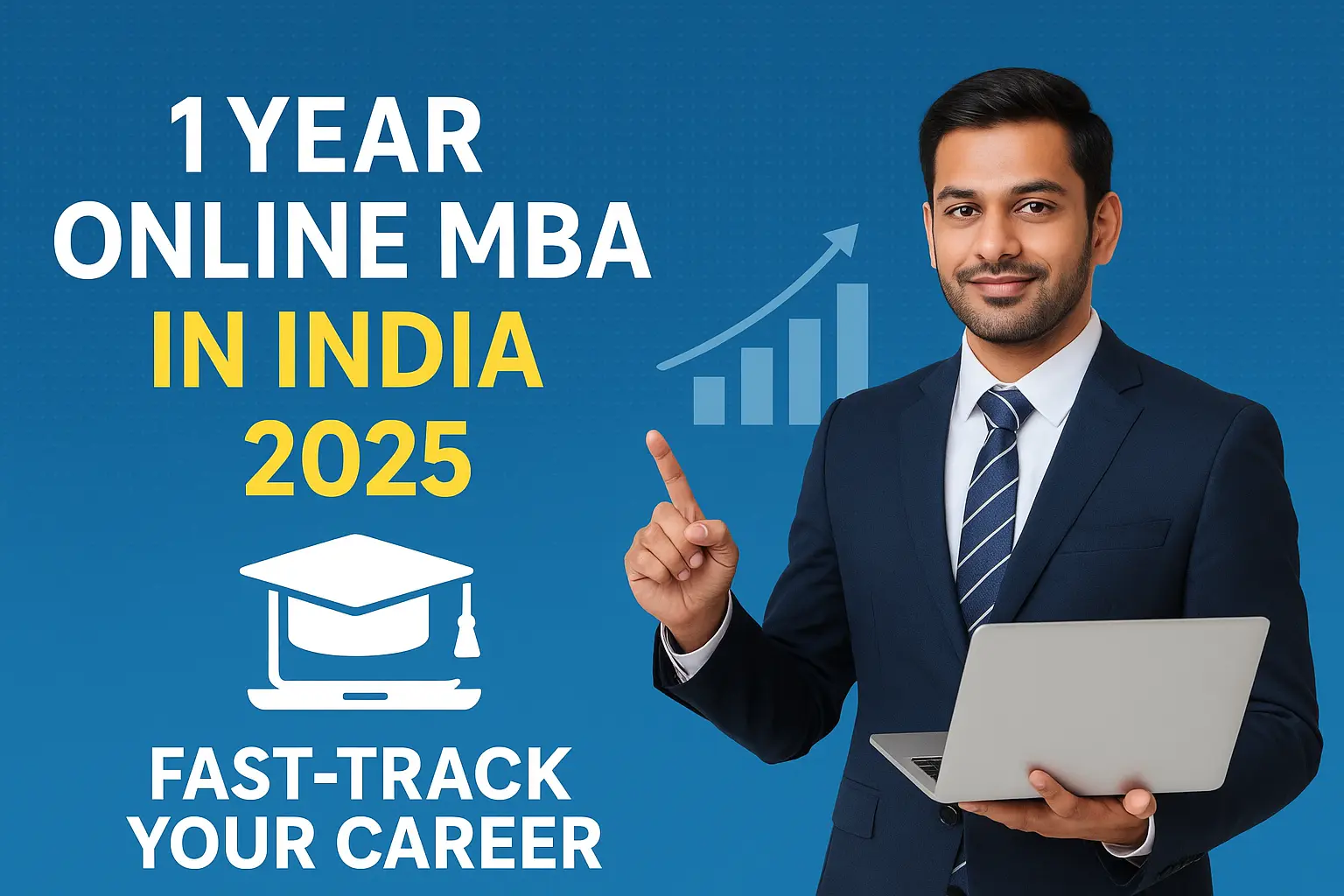 1 Year Online MBA in India 2025 – Fast-Track Your Career