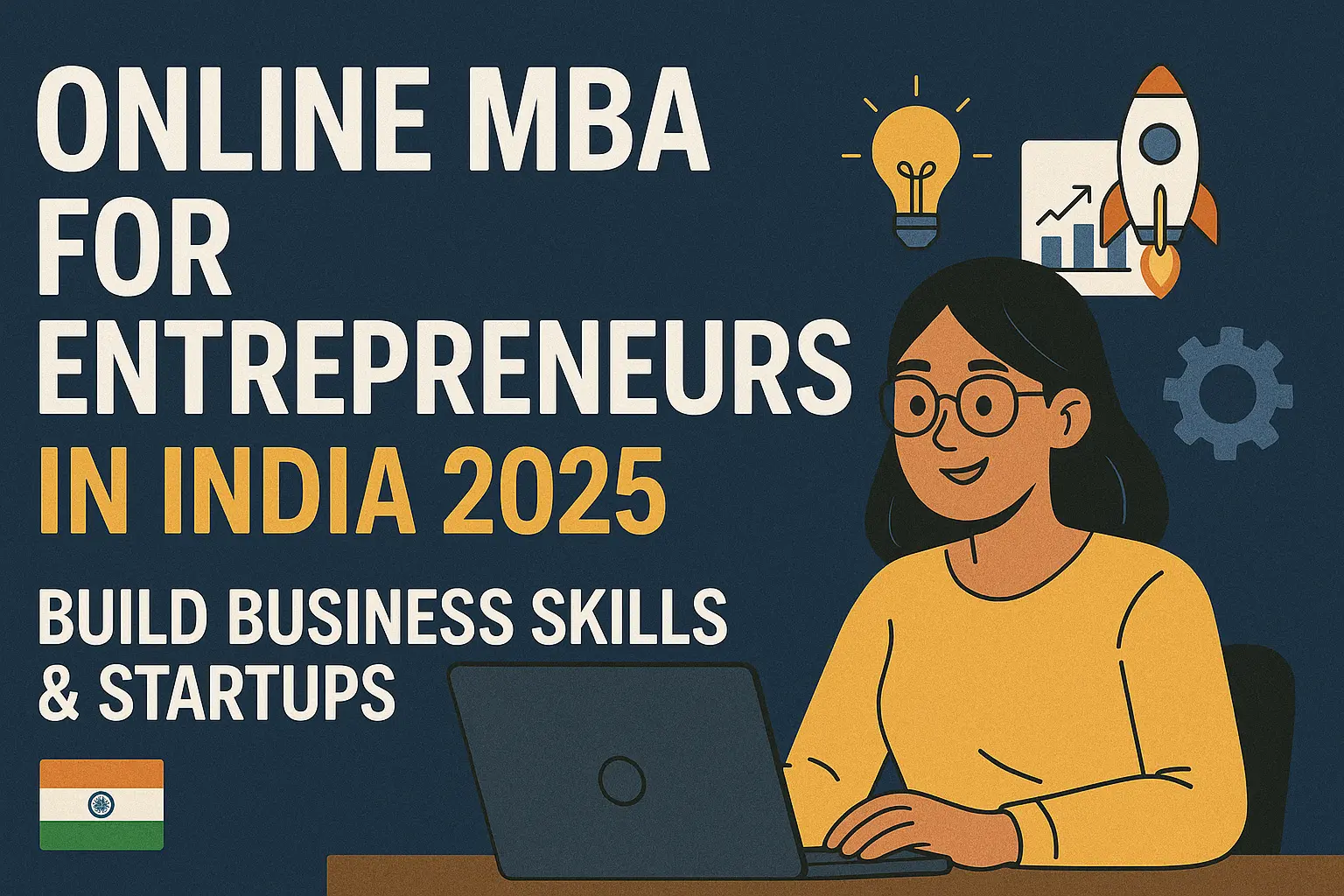 Online MBA for Entrepreneurs in India 2025 – Build Business Skills & Startups