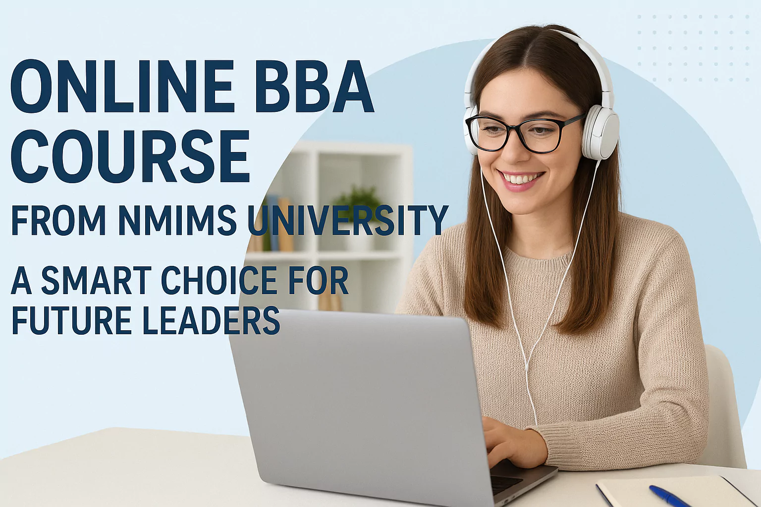 Online BBA Course from NMIMS University – A Smart Choice for Future Leaders