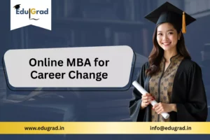 Online MBA for Career Change in India 2025
